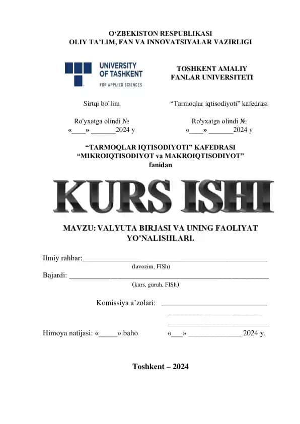 VALYUTA BIRJASI VA UNING FAOLIYAT YO’NALISHLARI
