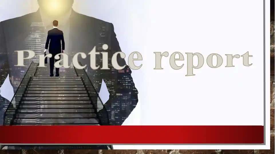 Practice report