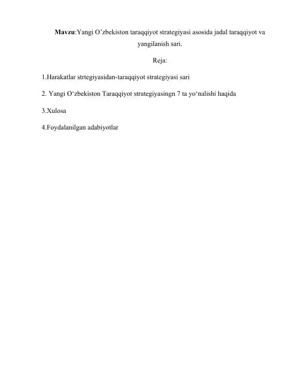 Yangi O’zbekiston taraqqiyot strategiyasi asosida jadal taraqqiyot va yangilanish sari.