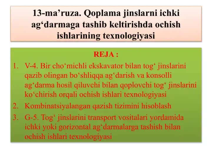 Qoplama jinslarni ichki ag‘darmaga tashib keltirishda ochish ishlarining texnologiyasi