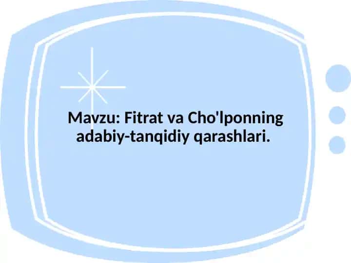 Fitrat va Cho'lponning adabiy-tanqidiy qarashlari