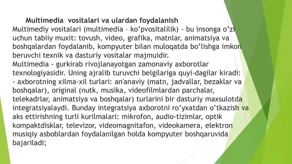 Multimedia vositalari va ulardan foydalanish