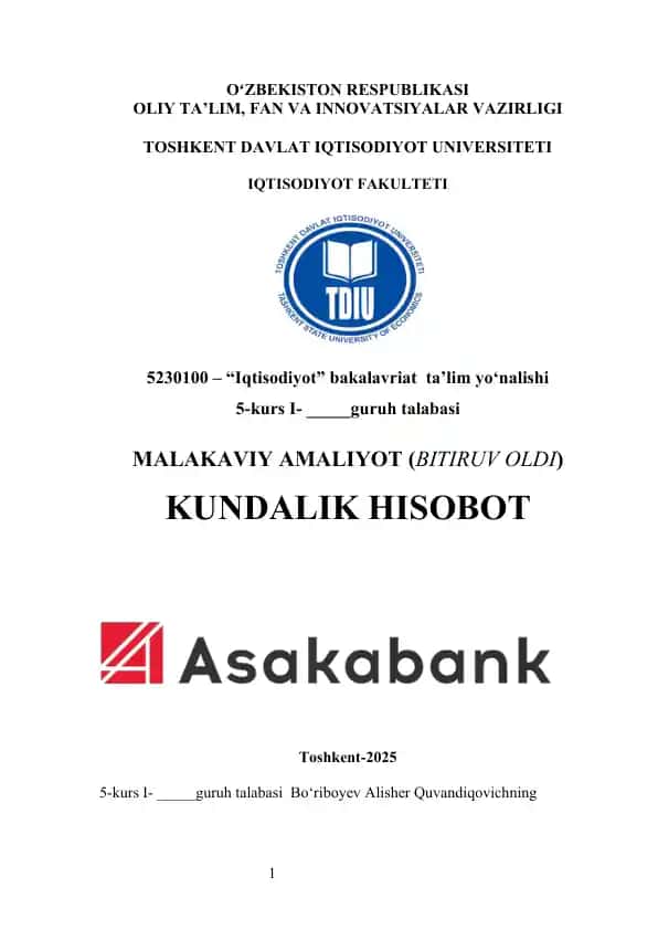 Asabank amaliyot hisoboti ASAKABANK Malakaviy Amaliyot Hisoboti MALAKAVIY AMALIYOT (BITIRUV OLDI) KUNDALIK HISOBOT ASAKABANK AMALIYOT HISOBOTI