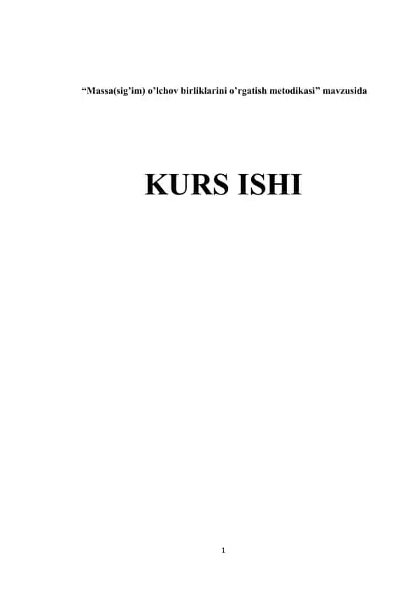 Massasig’im o’lchov birliklarini o’rgatish metodikasi