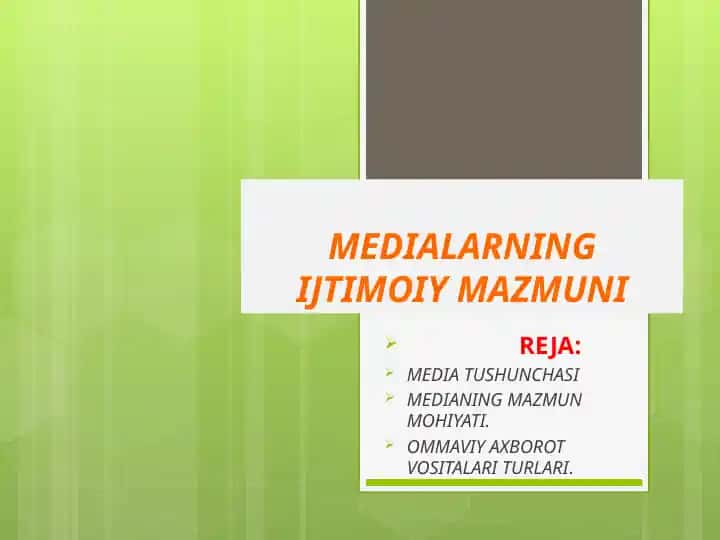MEDIALARNING IJTIMOIY MAZMUNI