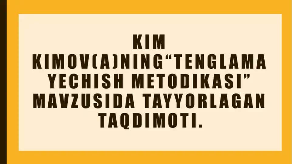 Tenglama yechish metodikasi