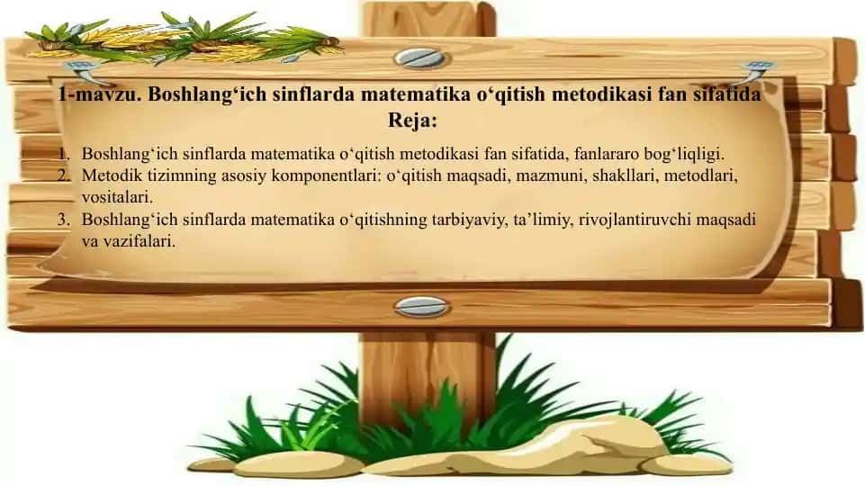 Boshlang‘ich sinflarda matematika o‘qitish metodikasi fan sifatida