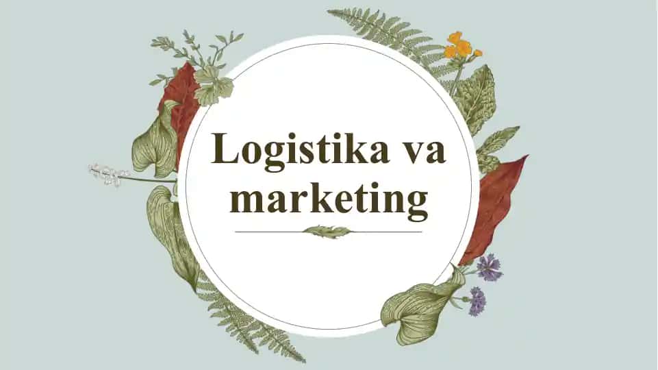 Logistika va marketing