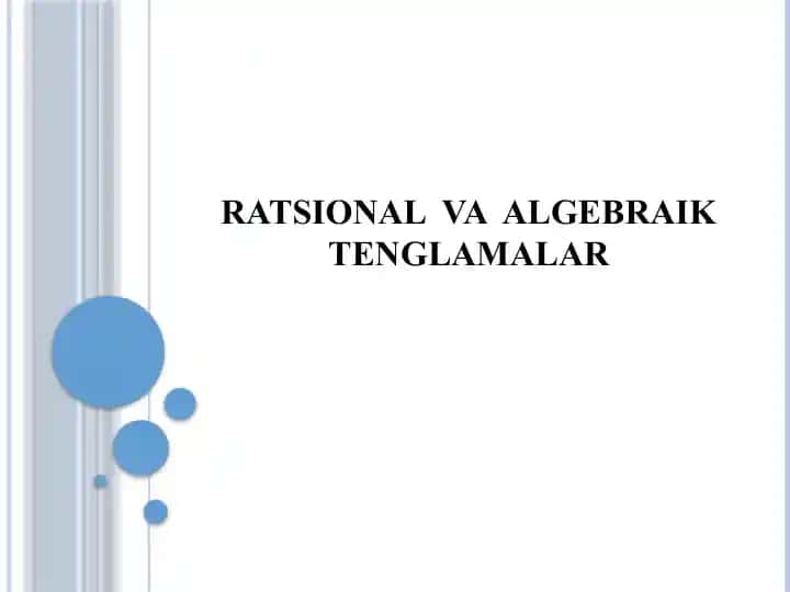 Ratsional va Algebraik Tenglamalar