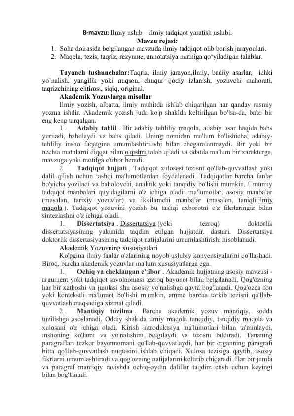 Ilmiy uslub – ilmiy tadqiqot yaratish uslubi