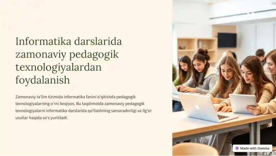 Informatika darslarida zamonaviy pedagogik texnologiyalardan foydalanish