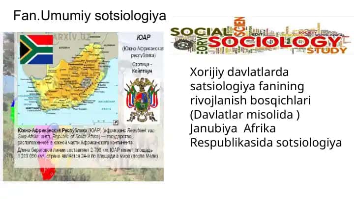 Xorijiy davlatlarda sotsiologiya fanining rivojlanish bosqichlari (Davlatlar misolida)