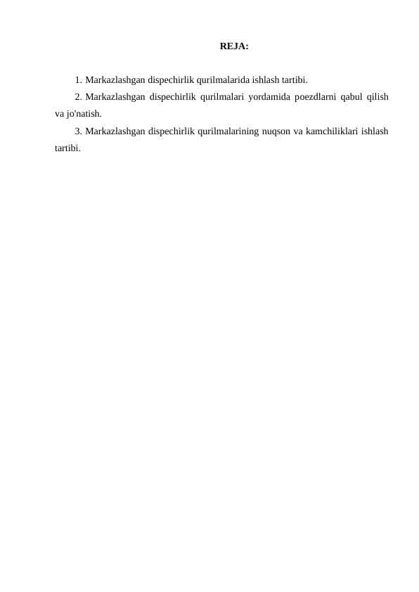 markazlashgan dispechirlik bilan jihozlangan uchastkalarda poezdlar harakati