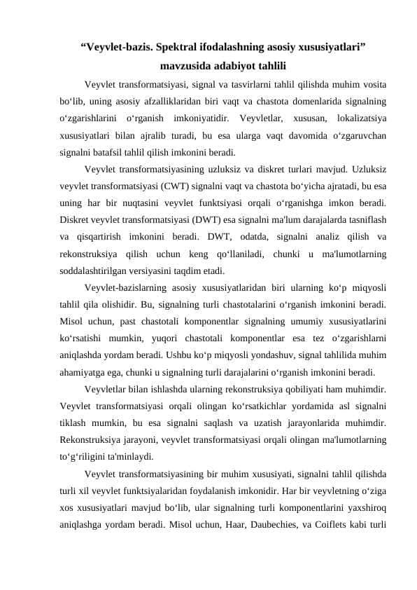 “Veyvlet-bazis. Spektral ifodalashning asosiy xususiyatlari” mavzusida adabiyot tahlili