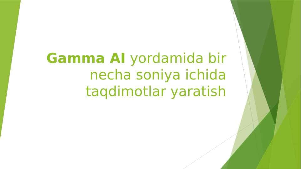 Gamma AI yordamida taqdimot yaratish.