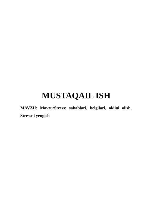 Stress sabablari, belgilari, oldini olish, Stressni yengish