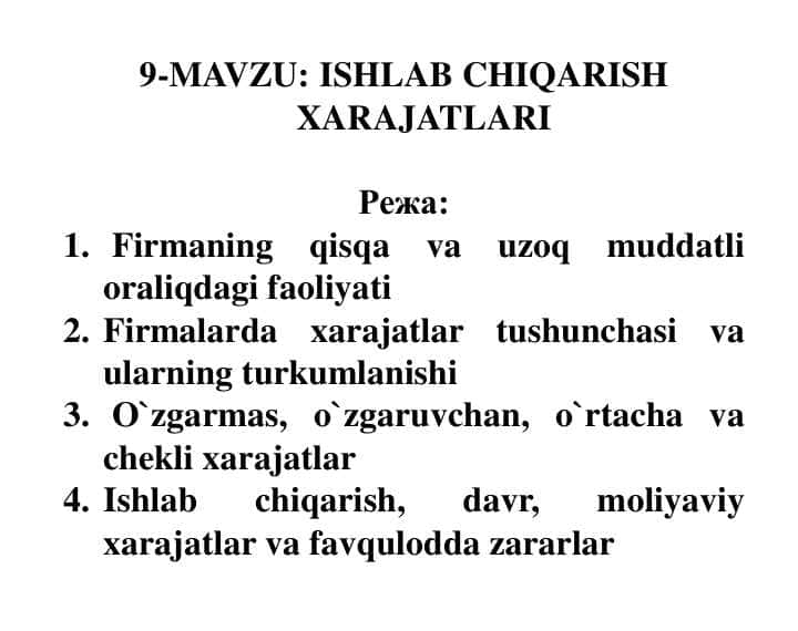 ISHLAB CHIQARISH XARAJATLARI