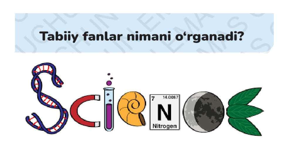 Tabiy fanlar nimani o`rganadi.