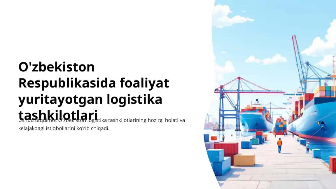 O'zbekiston Respublikasida foaliyat yuritayotgan logistika tashkilotlari