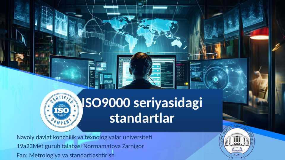 ISO9000 seriyasidagi standartlar