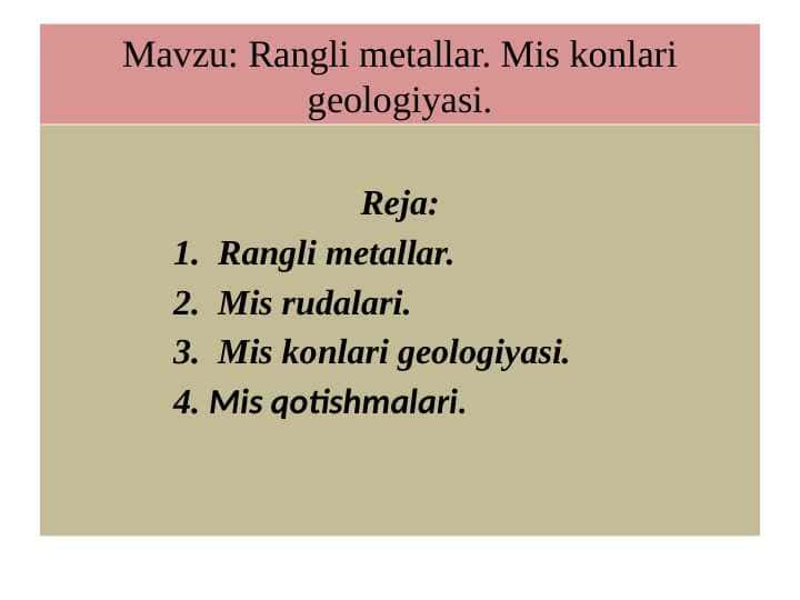 Rangli metallar. Mis konlari geologiyasi