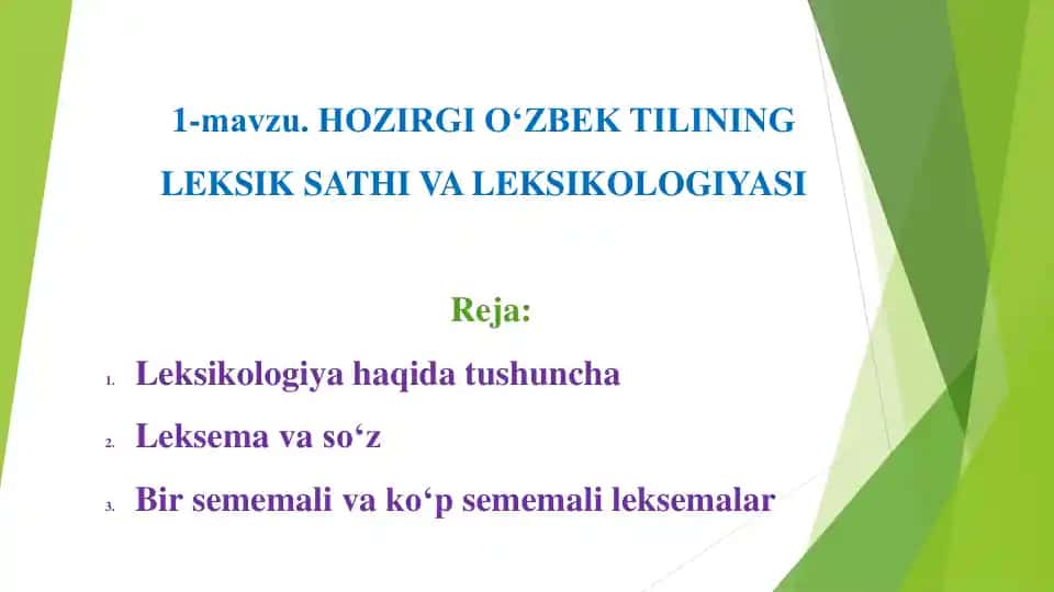 HOZIRGI O‘ZBEK TILINING LEKSIK SATHI VA LEKSIKOLOGIYASI