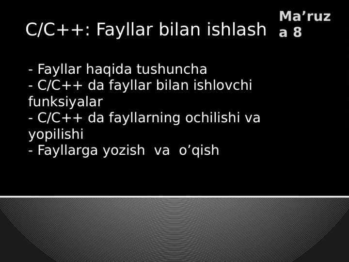 C/C++: Fayllar bilan ishlash