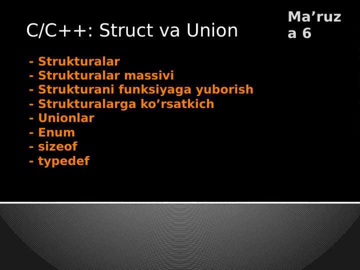 C/C++: Struct va Union