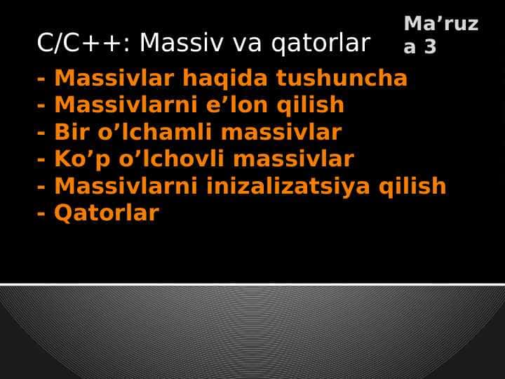 C/C++: Massiv va qatorlar