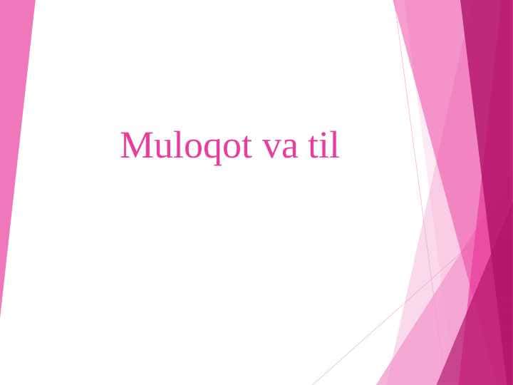 Muloqot va til