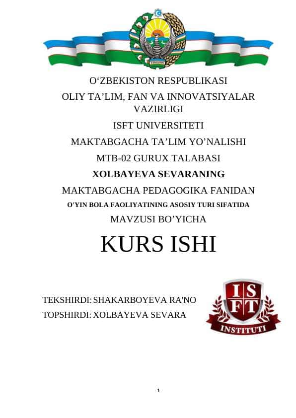 O'YIN BOLA FAOLIYATINING ASOSIY TURI SIFATIDA