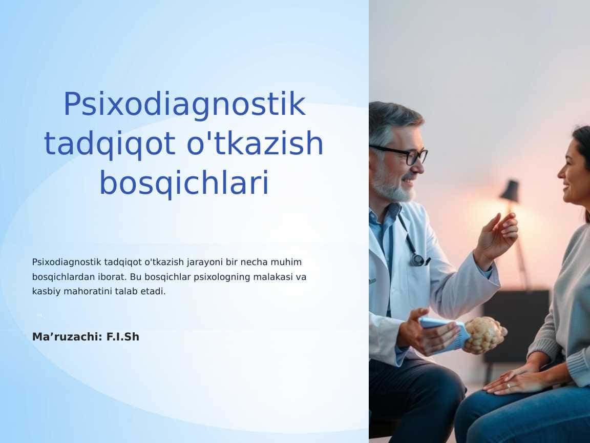 Psixodiagnostik tadqiqot o'tkazish bosqichlari