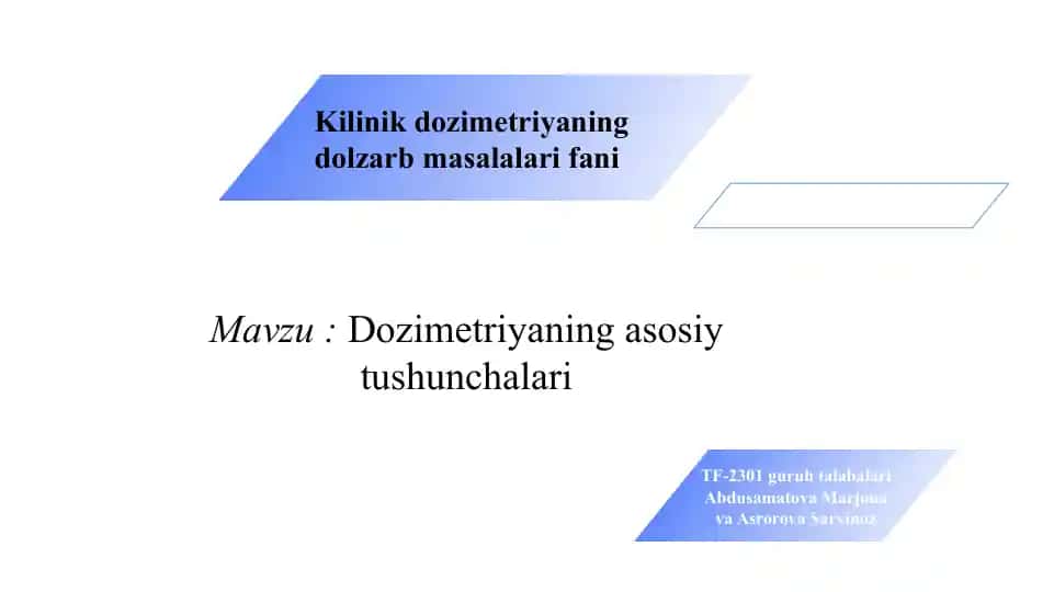 Dozimetriyaning asosiy tushunchalari