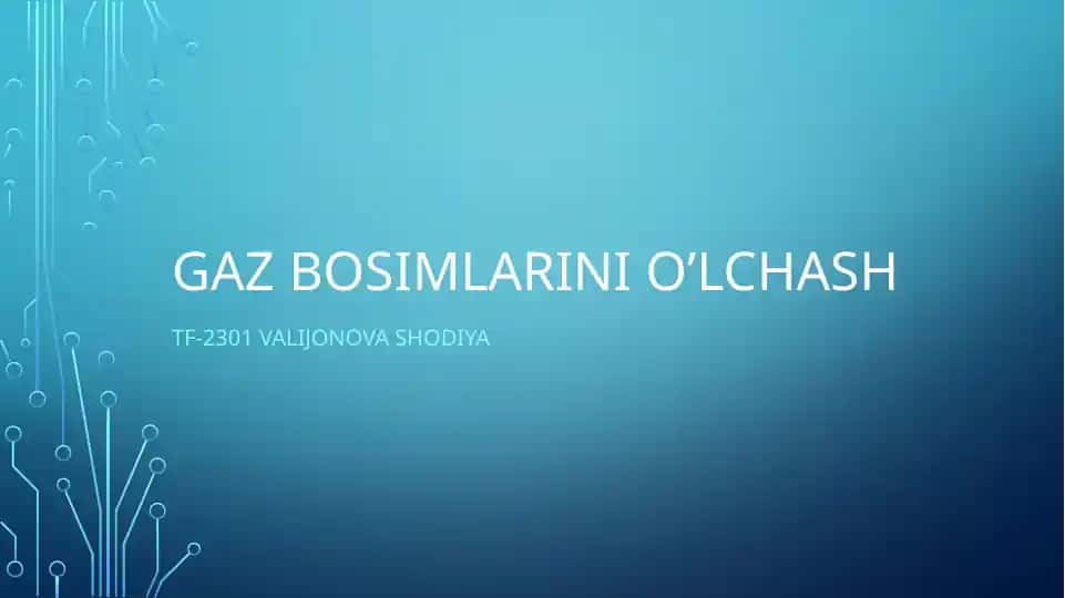 Gaz bosimlarini o'lchash 2