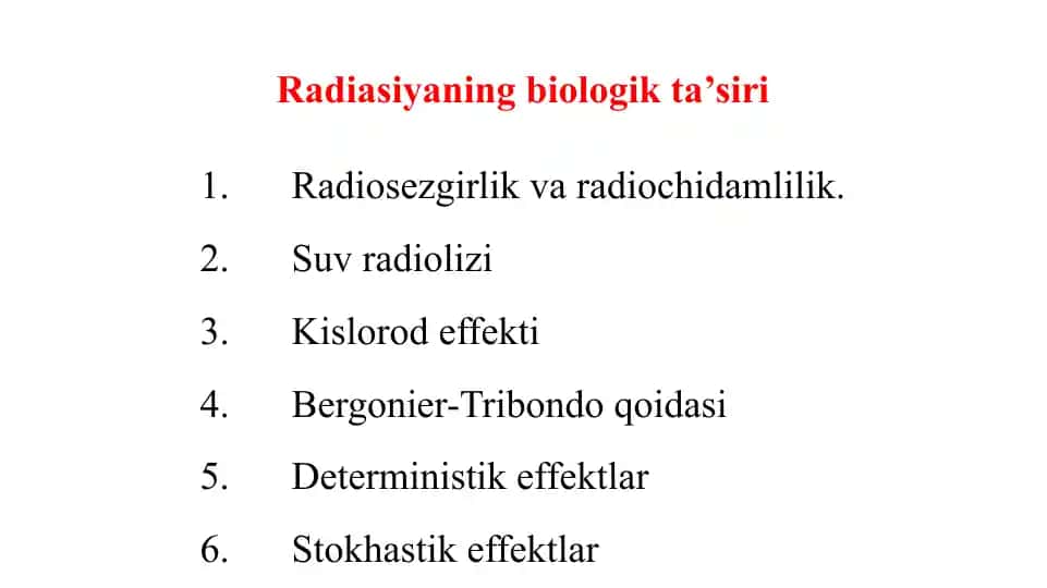 Radiatsiyaning biologik ta’siri