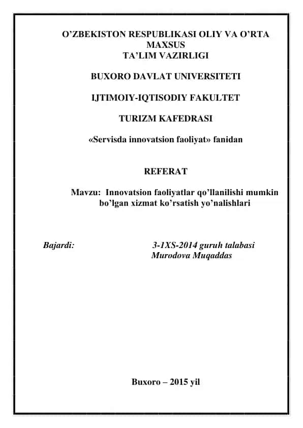 Innovatsion faoliyatlar qo’llanilishi mumkin bo’lgan xizmat ko’rsatish yo’nalishlari