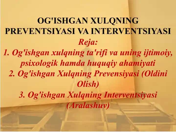 Og'ishgan Xulqning preventsiyasi va interventsiyasi