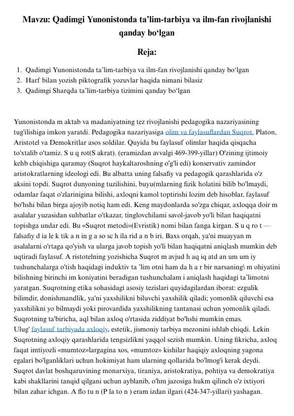 Qadimgi Yunonistonda ta’lim-tarbiya va Ilm-fan rivojlanishi qanday bo‘lgan