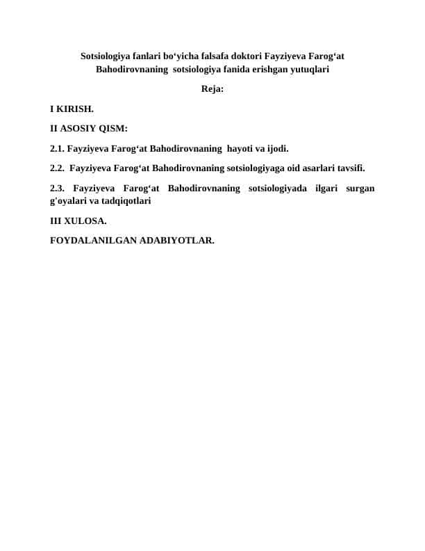 Sotsiologiya fanlari boʻyicha falsafa doktori Fayziyeva Farogʻat Bahodirovnaning sotsiologiya fanida erishgan yutuqlari