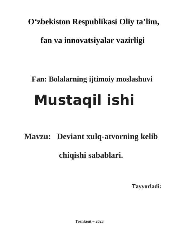 Deviant xulq-atvorning kelib chiqishi sabablari