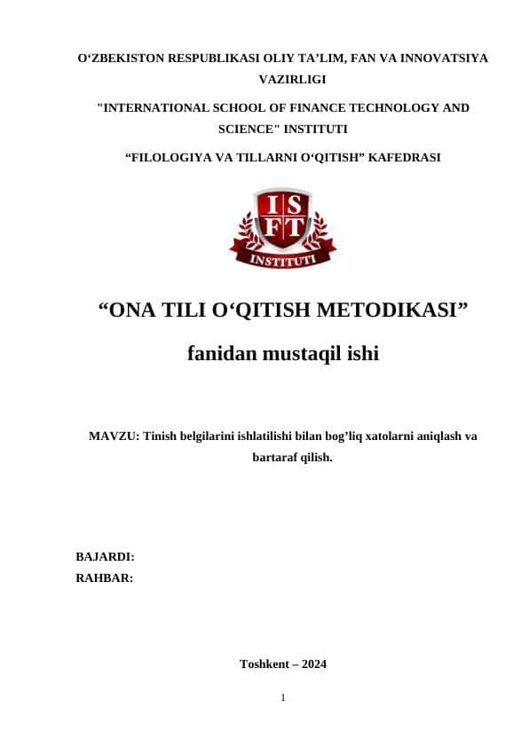 Tinish belgilarini ishlatilishi bilan bog’liq xatolarni aniqlash va bartaraf qilish