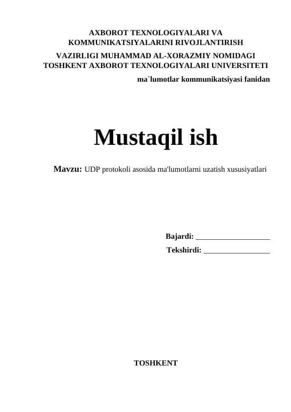 UDP protokoli asosida ma'lumotlarni uzatish xususiyatlari