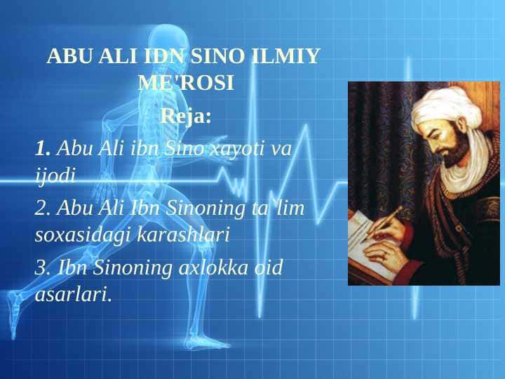 ABU ALI IBN SINO ILMIY ME'ROSI