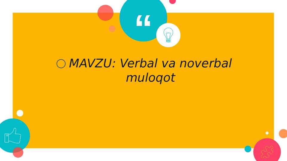 Verbal va noverbal muloqot
