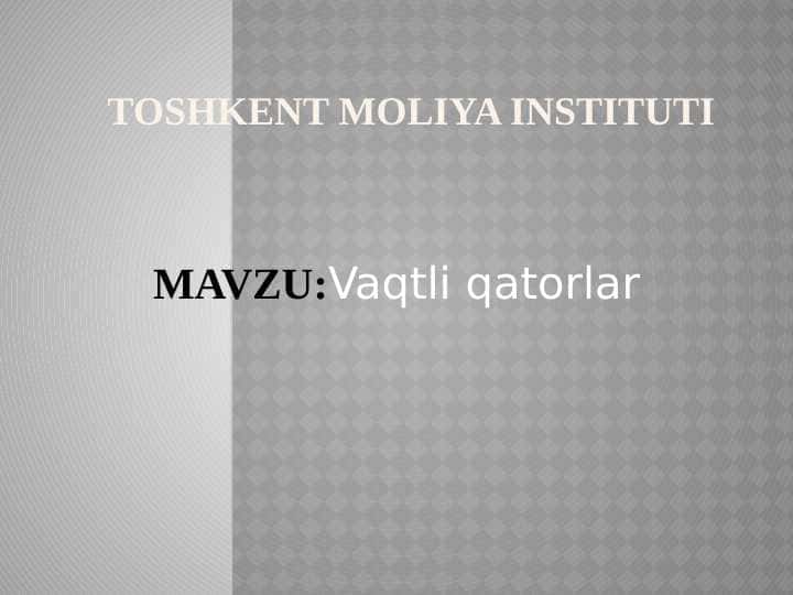 Vaqtli qatorlar