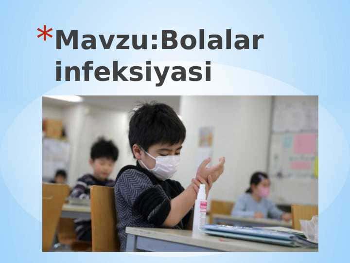 Bolalar infeksiyasi.