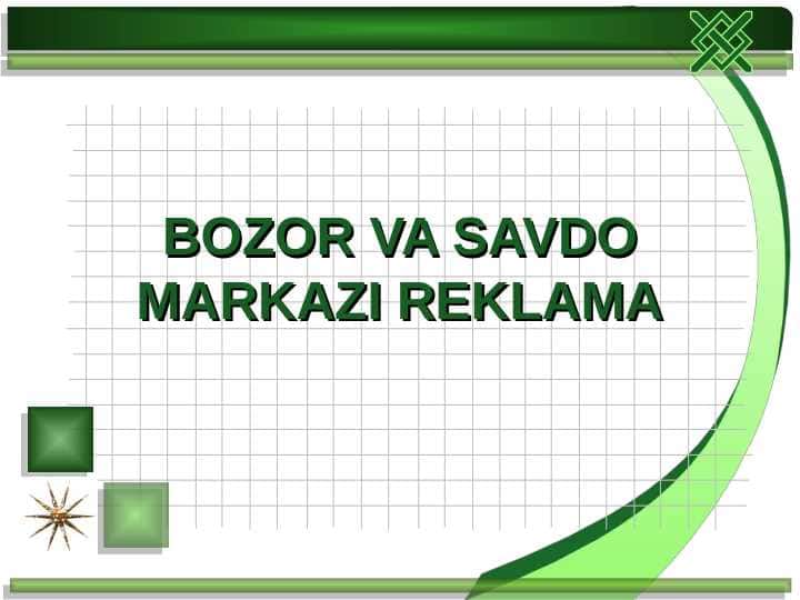 BOZOR VA SAVDO MARKAZI REKLAMA.