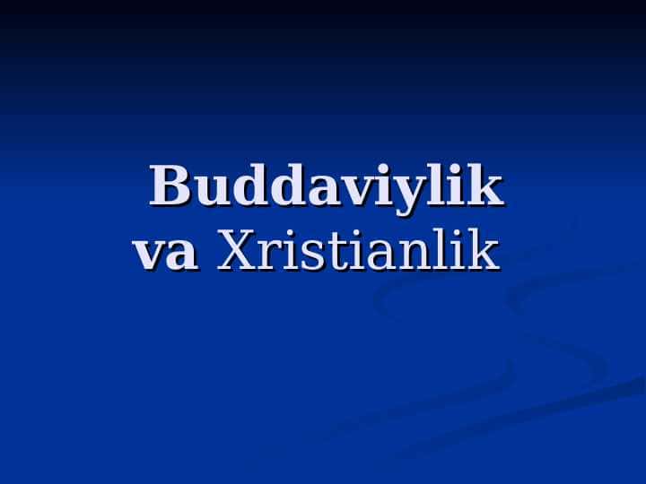 Buddaviylik va Xristianlik