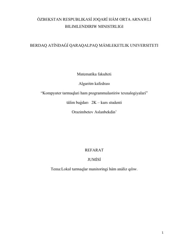Lokal tarmaqlar manitoringi hám análiz refarati