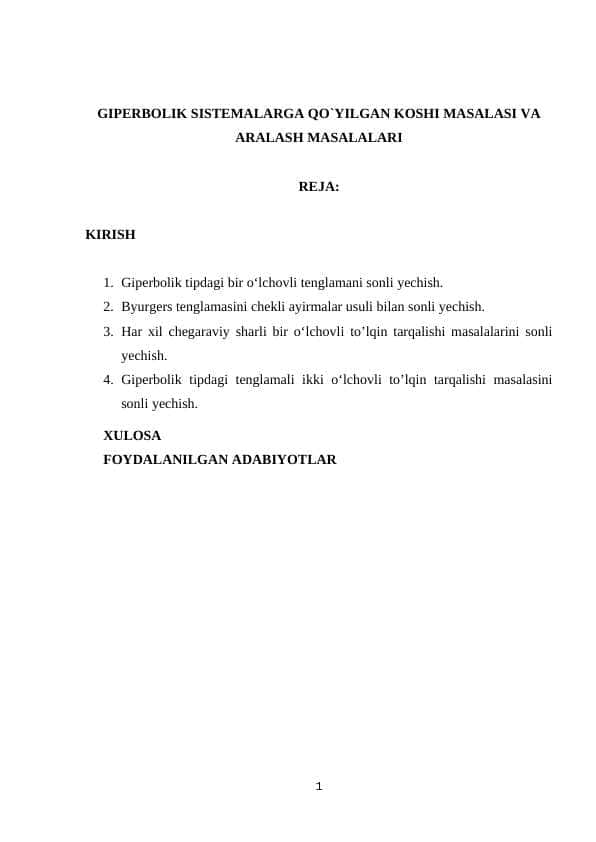 GIPERBOLIK SISTEMALARGA QO`YILGAN KOSHI MASALASI VA ARALASH MASALALARI